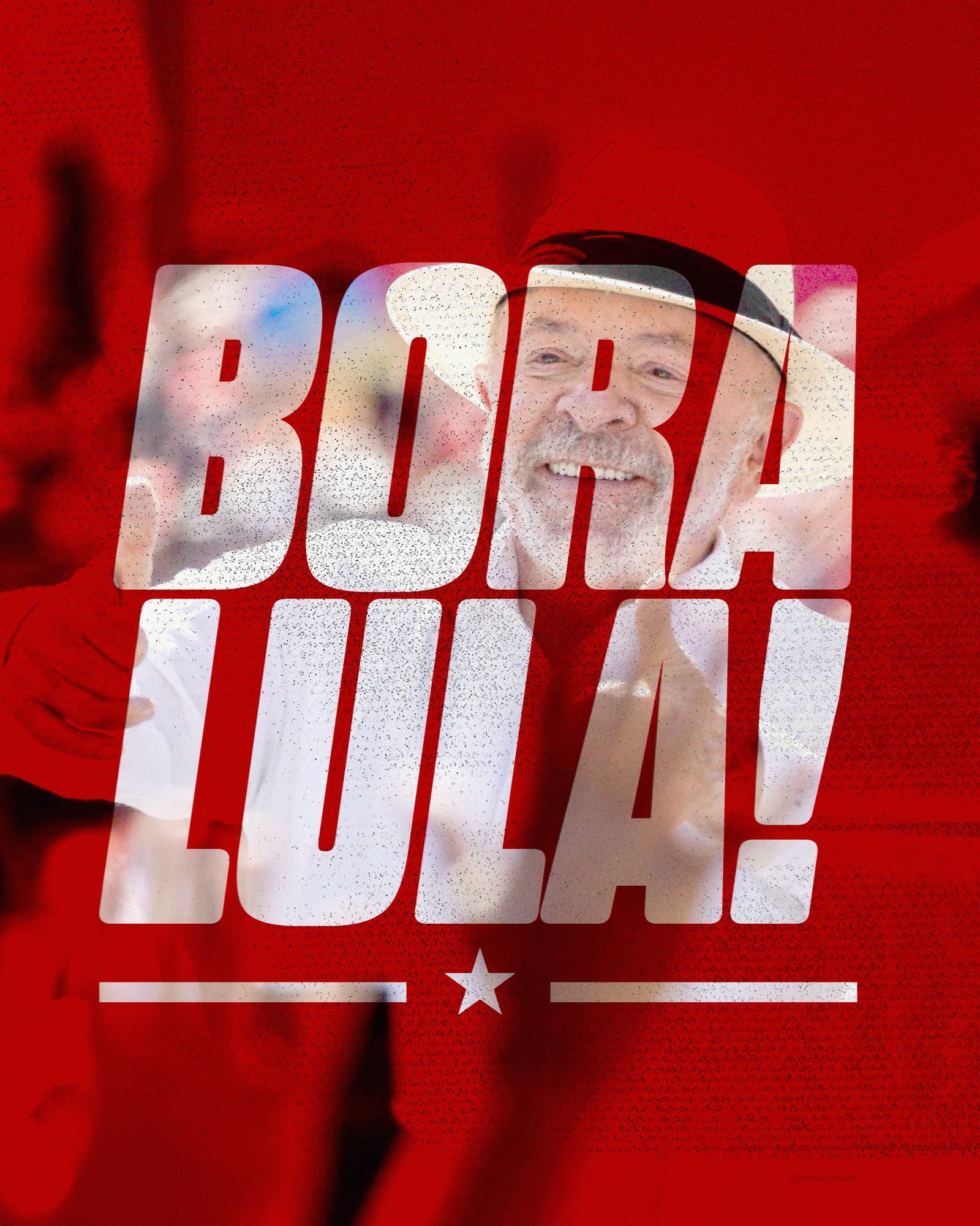 @Itsdourado Bora Lula 01